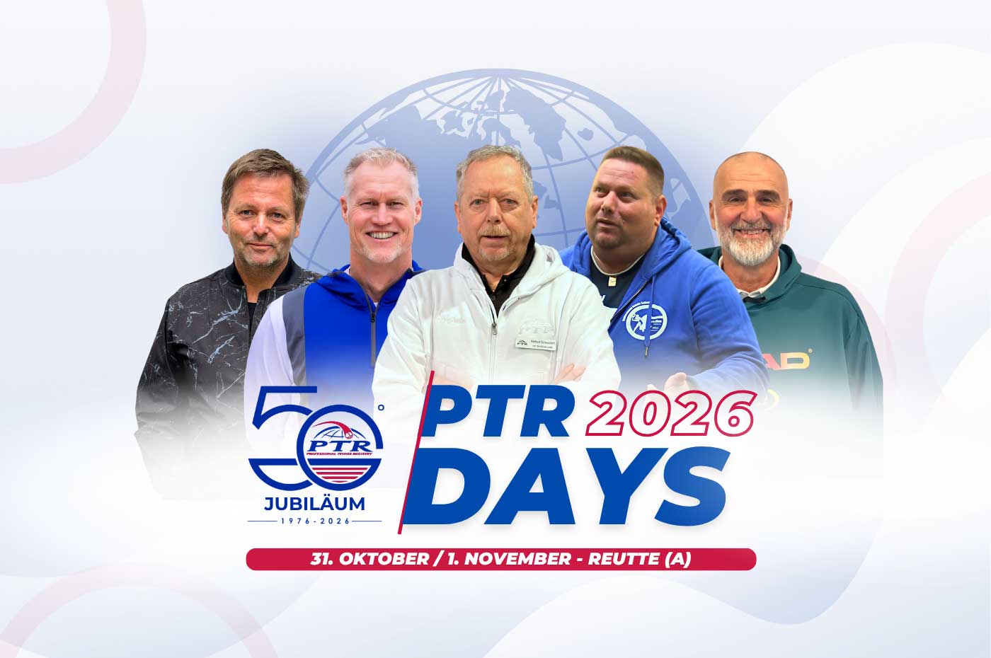 PTR DAYS - TENNIS SYMPOSIUM IN REUTTE > 31. Oktober -1. November 2026
